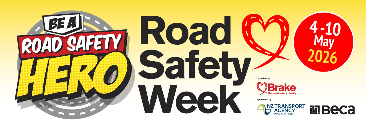 Road Safety Week 4 -10 May 2026 