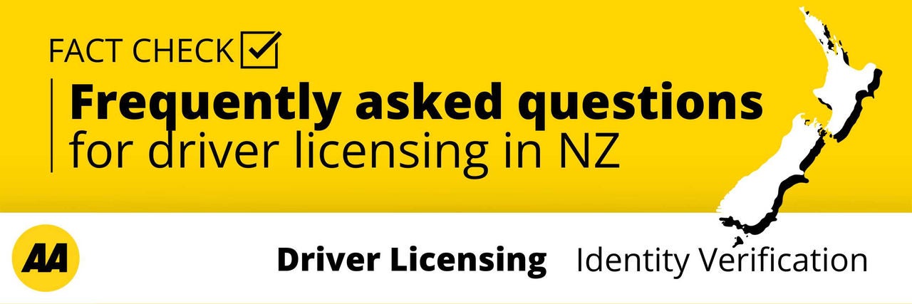 Fact check frequently asked questions for driver licensing in NZ banner