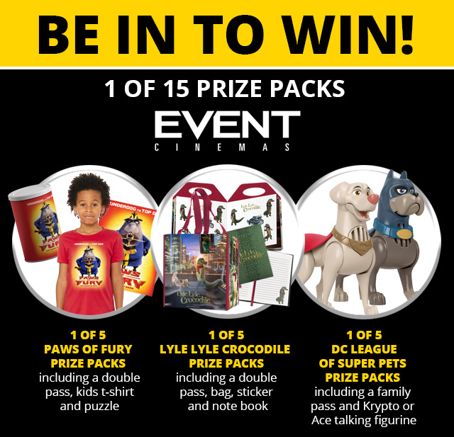 Be in to win 1 of 15 prize packs from Event Cinemas photo