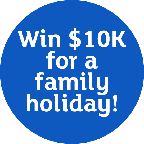'Win $10K for a family holiday' sign